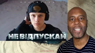 Golubenko - Не відпускай | REACTION