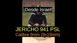 Jericho 941 PSL -Calibre 9x19mm