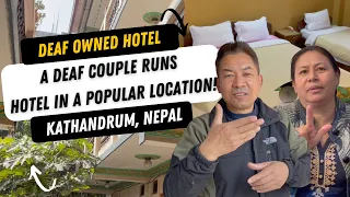 Deaf Owned Hotel, Hotel Metropolitan Kantipur, in Kathandrum, Nepal