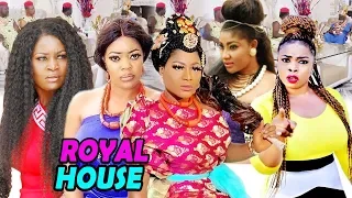 ROYAL HOUSE SEASON 1&2 (New Movie Alert) 2019 LATEST NIGERIAN NOLLYWOOD MOVIE