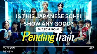 Pending Train: An Outcast's Review