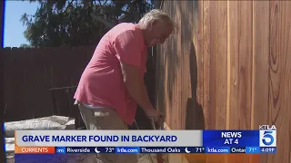 Grave marker found in Lawndale backyard