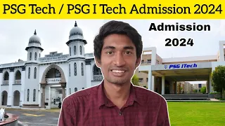 Psg Tech and Psg I Tech Admission 2024 | Management Quota & Govt Quota Explained