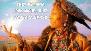 TRZY PYTANIA   DON MIGUEL RUIZ   CAŁOŚĆ   AUDIOBOOK