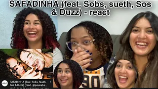 SAFADINHA (feat. Sobs, sueth, Sos & Duzz) (prod. @peunubeat) react