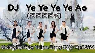 DJ Ye Ye Ye Ye Ao / 夜夜夜夜熬 / Dance & Tutorial / Line Dance