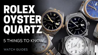 Rolex Oysterquartz: 5 Things to Know | SwissWatchExpo [Rolex Watches]