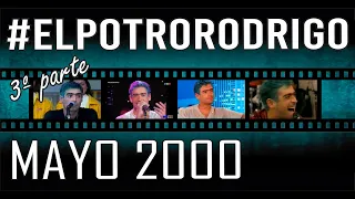 Potro Rodrigo Especial Mayo 2000 3/5