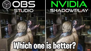 OBS vs. Nvidia ShadowPlay | Which one is better for recording gameplay?