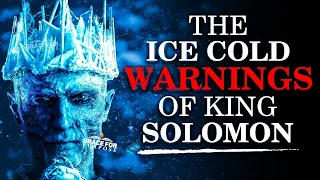 King Solomon's Warnings (Everyone Should Know This!)