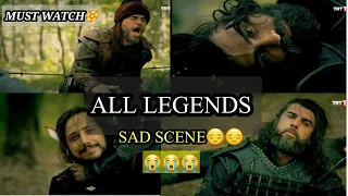 All legend sad scene |Dumrul Death😭😭 Margin Death| Arkbuka Dntry scene😡| Ertugrul Last Sad Clips|