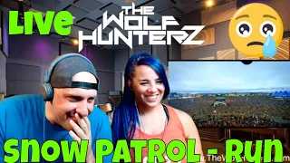 Snow Patrol - Run (Live @ Oxegen 2009) | THE WOLF HUNTERZ Reactions