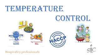 Understanding Temperature Control (HACCP Lesson - Part 06)