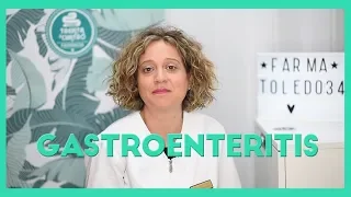 Gastroenteritis causas, síntomas y tratamiento