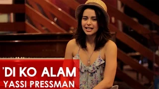 Yassi Pressman feat. Andre Paras — Di Ko Alam (Commentary and Official Lyric Video)