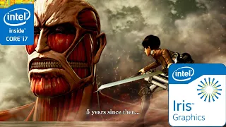 Attack on Titan Wings of Freedom Intel IRIS 540(Low End Pc)