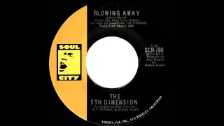 1970 HITS ARCHIVE: Blowing Away - 5th Dimension (stereo 45)