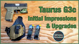 Taurus G3c Initial Impressions Review and Upgrades
