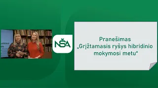 Pranešimas „Grįžtamasis ryšys hibridinio mokymosi metu“