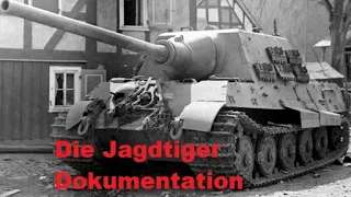 Die Jagdtiger Dokumentation - Entwicklung, Produktion, Vor-und Nachteile - Der Haustenbeck Jagdtiger