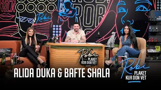 Robi Plaket Kur Don Vet - Alida Duka & Bafte Shala  (Emisioni i plote)