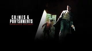 Стрим по Sherlock Holmes: Crimes & Punishments - 5