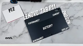 Lenovo Tab P11 2nd Gen, Testing performance, camera, and more!