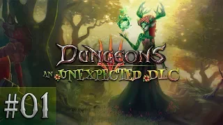 Прохождение Dungeons 3 An Unexpected DLC [Часть 1] Неожиданное дополнение!