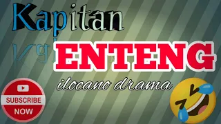Kapitan Enteng 5 in 1 #kapitanenteng_today #dzwt540 #kapitan #kapitanenteng #subscribe #ilocanodrama