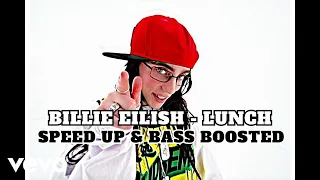 Billie Eilish - LUNCH | speed up & bass boosted (BEST SONG FROM 2024)