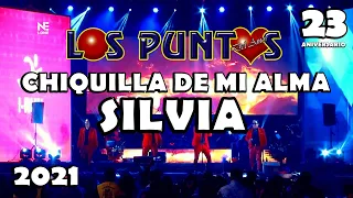 ♪ Los Puntos Del Amor - Mix Chiquilla De Mi Alma, Silvia / 23 Aniversario en Lima / 2021