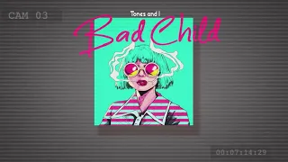 「Vietsub + Engsub」Tones And I - 'Bad Child' | Lyrics Video