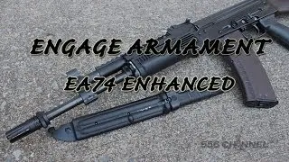 ENGAGE's EA74 Enhanced (5.45x39) AK