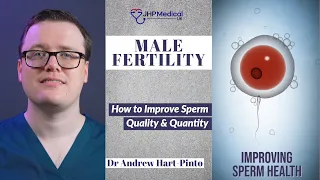 How to Improve Sperm Quality & Quantity | Men's Fertility Tips