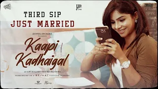 Kaapi Kadhaigal | Third Sip - Just Married | CWC Pavithralakshmi | Enjaai Originals