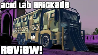 Acid lab Brickade 6x6 review - GTA Online guides