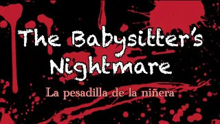 The Babysitter’s Nightmare 🔪🩸Horror Film