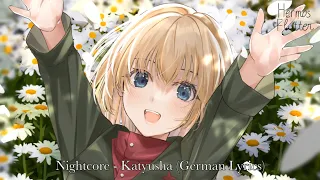 Nightcore - Katyusha / Катюша (German Lyrics)