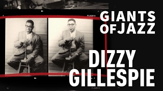 DIZZY GILLESPIE | GIANTS OF JAZZ