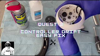 Oculus Quest 2 Controller Drift - Easy Fix