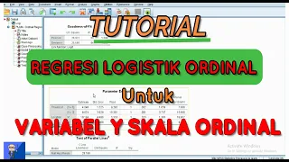 Regresi Logistik Ordinal+ Interprestasi Lengkap utk Variabel Y berskala Ordinal lebih dr 2 Kategori