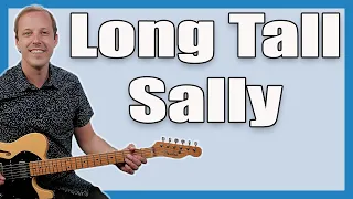 Long Tall Sally Guitar Lesson (Little Richard)