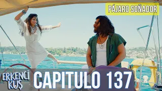 Pájaro soñador - Capitulo 137 (Audio Español) | Erkenci Kuş