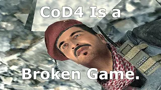 CoD4 Is Broken