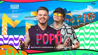 Matheus Fernandes e Lil Whind - Popó | DVD MF No Rio