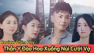 Thần Y giả làm vệ sĩ xuống núi kết hôn và cái kết Hốt 3 Mỹ Nhân