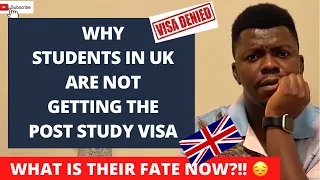 Why students in the UK are NOT getting the Post Study Work VISA | WHAT IS THEIR FATE NOW!