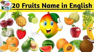 Fruits Name,20 fruits name, learn fruits name in english, learning fruits video for kids