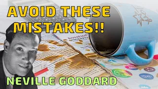 Common Mistakes to Avoid When Using Neville Goddards Manifestation Techniques