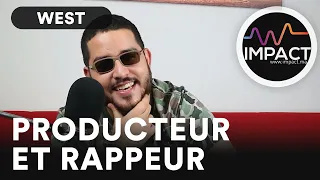 WEST, Producteur et Rappeur sur IMPACT